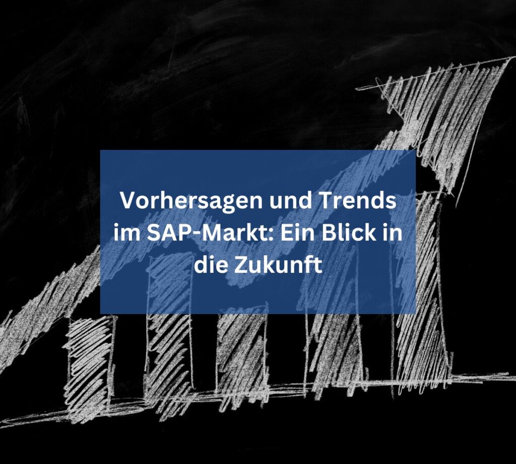 Trends im SAP Markt