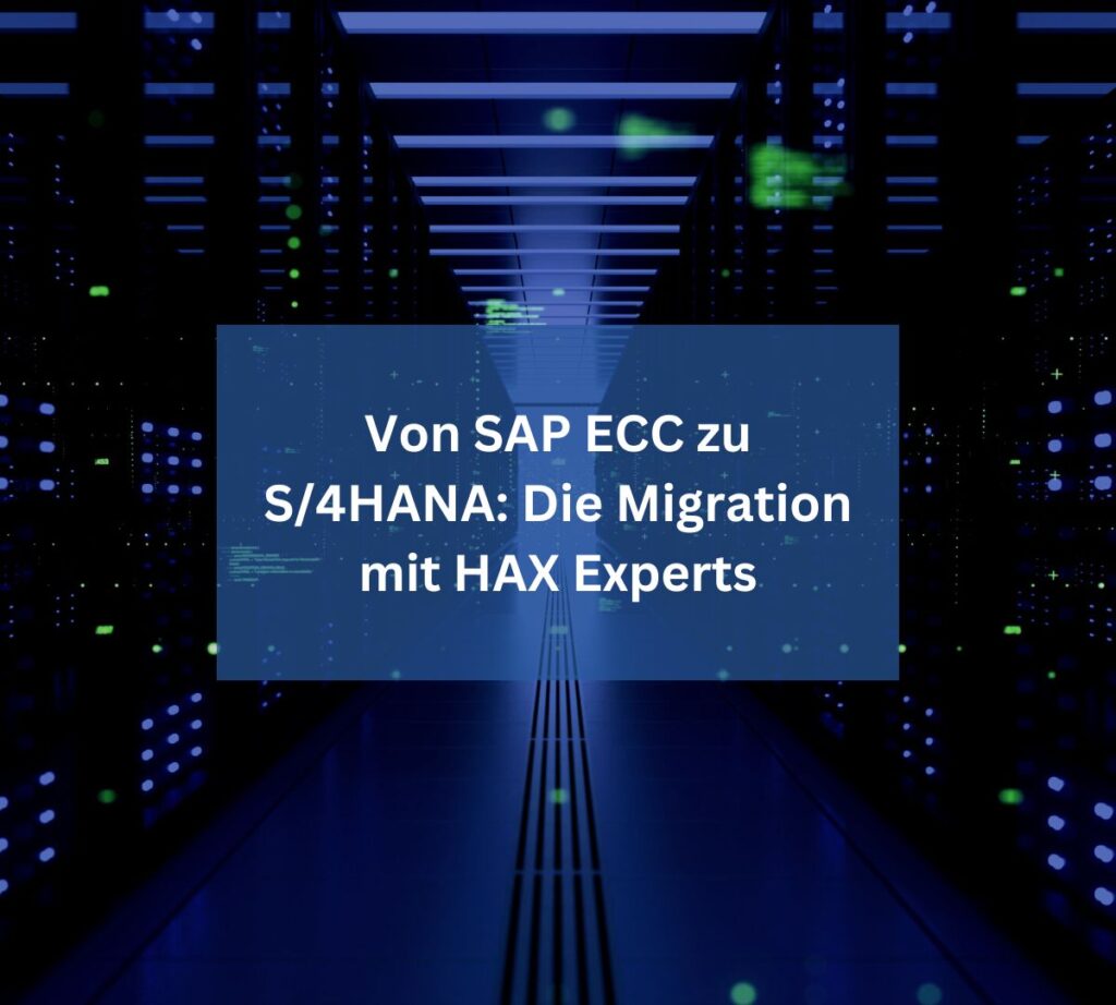 Von SAP ECC zu S 4HANA